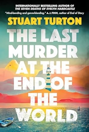 The Last Murder at the End of the World