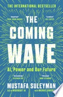 The Coming Wave