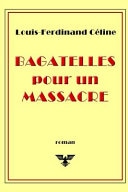 Bagatelles pour un massacre