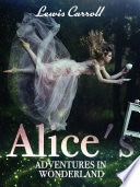 Alice's Adventures in Wonderland