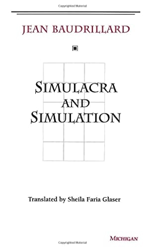 Simulacra and Simulation