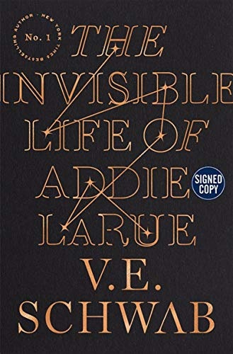 The Invisible Life of Addie LaRue - Signed / Autographed Copy