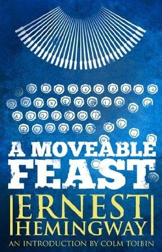 Moveable Feast: The Restored Edition
