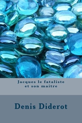 Jacques Le Fataliste Et Son Maitre