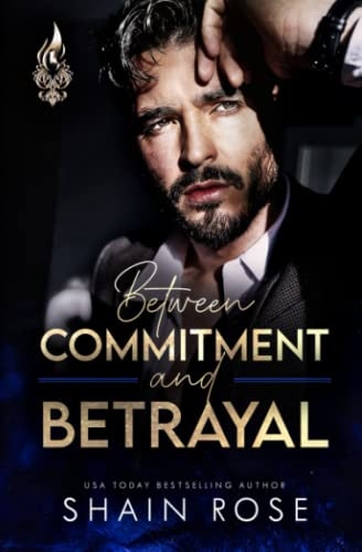 Between Commitment and Betrayal