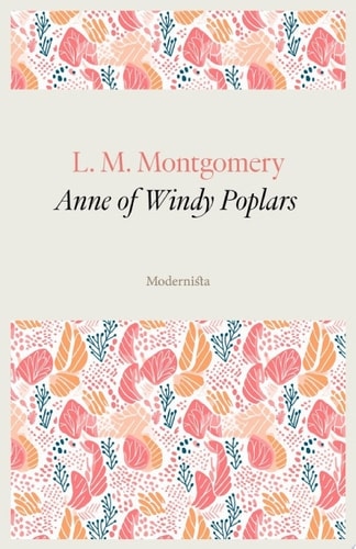 Anne of Windy Poplars
