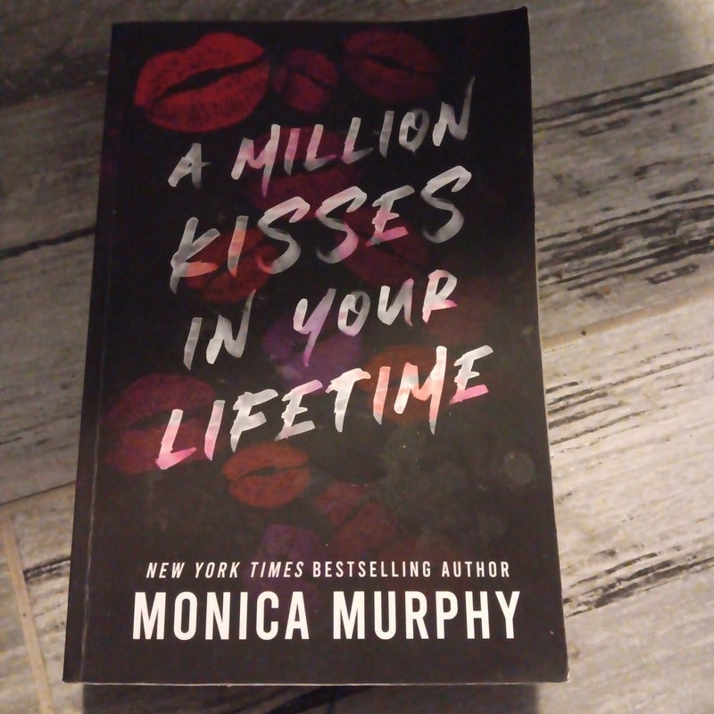 A Million Kisses in Your Lifetime